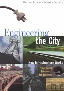 Ingineria orașului - Engineering the City