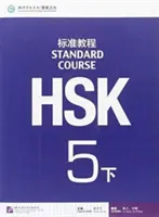 Curs standard HSK 5B - Manual - HSK Standard Course 5B - Textbook