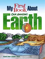 Prima mea carte despre Pământul nostru uimitor - My First Book about Our Amazing Earth