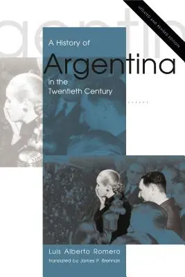 O istorie a Argentinei în secolul XX - A History of Argentina in the Twentieth Century
