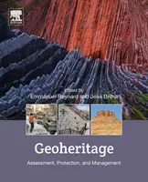 Geoheritage: Evaluare, protecție și gestionare - Geoheritage: Assessment, Protection, and Management