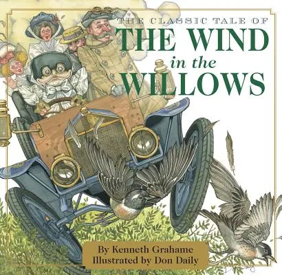 Vântul în sălcii (The Wind in the Willows): Ediția clasică - The Wind in the Willows: The Classic Edition