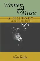Femeile și muzica: O istorie - Women and Music: A History