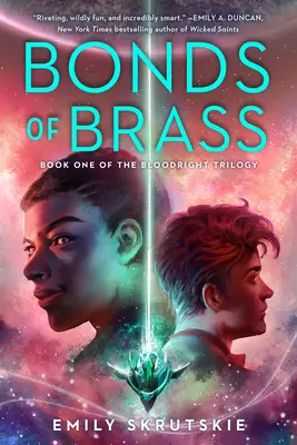 Legături de alamă: Prima carte a trilogiei Bloodright - Bonds of Brass: Book One of the Bloodright Trilogy