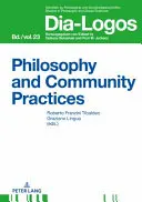 Filosofie și practici comunitare - Philosophy and Community Practices