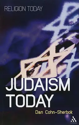 Iudaismul astăzi - Judaism Today