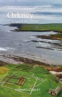 Orkney - Un mod special de viață - Orkney - A Special Way of Life