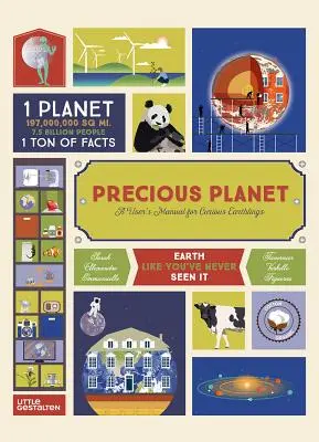 Planeta Prețioasă: Un manual de utilizare pentru pământenii curioși - Precious Planet: A User's Manual for Curious Earthlings