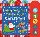 Prima carte zgomotoasă a bebelușului Crăciun - Baby's Very First Noisy Book Christmas