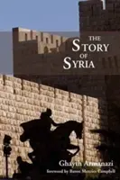 Povestea Siriei - Story of Syria