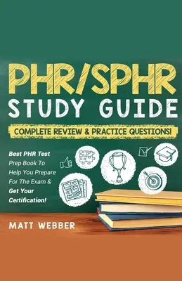 PHR/SPHR] ]]Studiu] ]Ghid] ]Pachet!] ] 2] ]Cărți] ]În] ]1!] ]Complet] ]Recenzie] ]&] ] Practică] ]Întrebări! - PHR/SPHR] ]]Study] ]Guide] ]Bundle!] ] 2] ]Books] ]In] ]1!] ]Complete] ]Review] ]&] ] Practice] ]Questions!