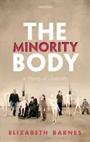 The Minority Body: O teorie a dizabilității - The Minority Body: A Theory of Disability