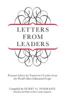 Scrisori de la lideri: Sfaturi personale pentru liderii de mâine din partea celor mai influenți oameni din lume - Letters from Leaders: Personal Advice for Tomorrow's Leaders from the World's Most Influential People