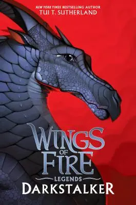 Darkstalker (Wings of Fire: Legends) (Ediție specială) - Darkstalker (Wings of Fire: Legends) (Special Edition)