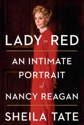 Doamna în roșu: Un portret intim al lui Nancy Reagan - Lady in Red: An Intimate Portrait of Nancy Reagan