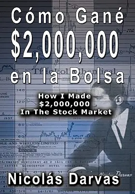 Como Gane $2,000,000 En La Bolsa / Cum am făcut $2,000,000 la Bursă - Como Gane $2,000,000 En La Bolsa / How I Made $2,000,000 in the Stock Market