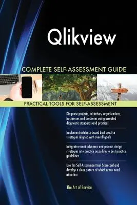 Qlikview Ghid complet de autoevaluare - Qlikview Complete Self-Assessment Guide