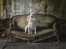 Furbex: Explorarea urbană a vieții unui câine - Furbex: A Dog's Life of Urban Exploration
