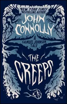The Creeps, 3: O poveste de Samuel Johnson - The Creeps, 3: A Samuel Johnson Tale