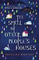 Mirosul caselor altora (Smell of Other People's Houses) - Smell of Other People's Houses