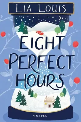 Opt ore perfecte - Eight Perfect Hours