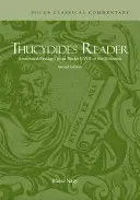 Thucydides Reader - Pasaje comentate din cărțile I-VIII ale Istoriilor - Thucydides Reader - Annotated Passages from Books I-VIII of the Histories