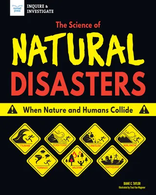 Știința dezastrelor naturale: Când natura și oamenii se ciocnesc - The Science of Natural Disasters: When Nature and Humans Collide