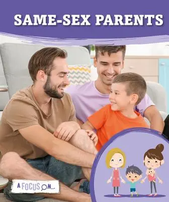 Părinți de același sex - Same-Sex Parents