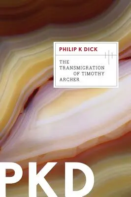 Transmigrația lui Timothy Archer, 3 - The Transmigration of Timothy Archer, 3
