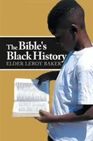 Istoria neagră a Bibliei - The Bible's Black History