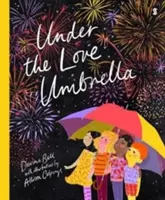 Sub umbrela iubirii - Under the Love Umbrella