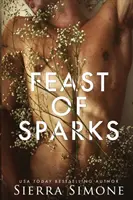 Sărbătoarea scânteilor - Feast of Sparks