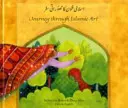 Călătorie prin arta islamică - Journey Through Islamic Arts
