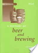 O istorie a berii și a fabricării berii - A History of Beer and Brewing