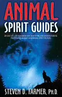 Ghidurile spiritelor animalelor: Un manual ușor de utilizat pentru identificarea și înțelegerea animalelor tale de putere și a ajutoarelor spirituale animale - Animal Spirit Guides: An Easy-To-Use Handbook for Identifying and Understanding Your Power Animals and Animal Spirit Helpers