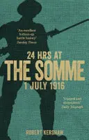 24 de ore la Somme - 24 Hours at the Somme