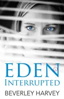 Eden întrerupt - Eden Interrupted