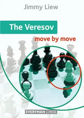Veresov: Mișcare după mișcare - The Veresov: Move by Move