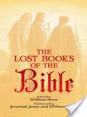Cărțile pierdute ale Bibliei - The Lost Books of the Bible