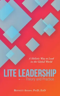 Lite Leadership: Teorie și practică - Lite Leadership: Theory and Practice