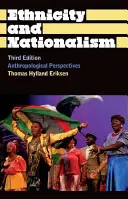 Etnicitate și naționalism: Perspective antropologice - Ethnicity and Nationalism: Anthropological Perspectives