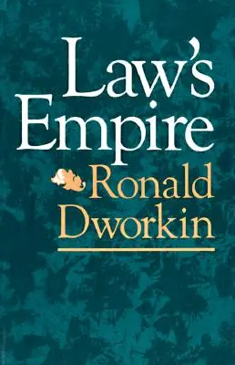 Imperiul legii - Law's Empire