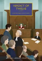 Verdictul celor 12 - Verdict of Twelve