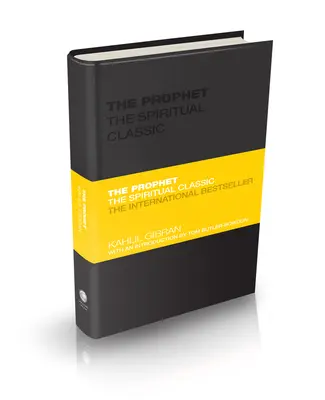 Profetul: Clasicul spiritual - The Prophet: The Spiritual Classic