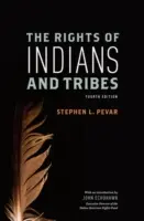 Drepturile indienilor și ale triburilor - The Rights of Indians and Tribes
