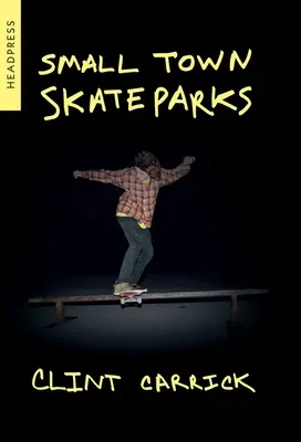 Skatepark-urile orașelor mici - Small Town Skateparks