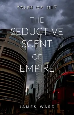 Mirosul seducător al Imperiului - The Seductive Scent of Empire