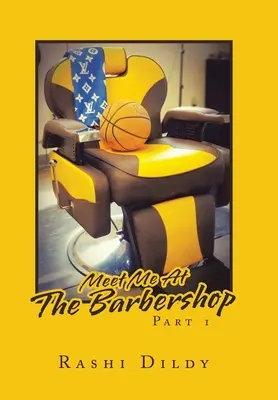 Ne întâlnim la frizerie - Meet Me at the Barbershop