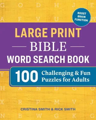 Carte de căutare a cuvintelor biblice cu tipar mare: 100 de puzzle-uri provocatoare și distractive pentru adulți - Large Print Bible Word Search Book: 100 Challenging and Fun Puzzles for Adults