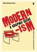 Introducere în modernism: un ghid grafic - Introducing Modernism: A Graphic Guide